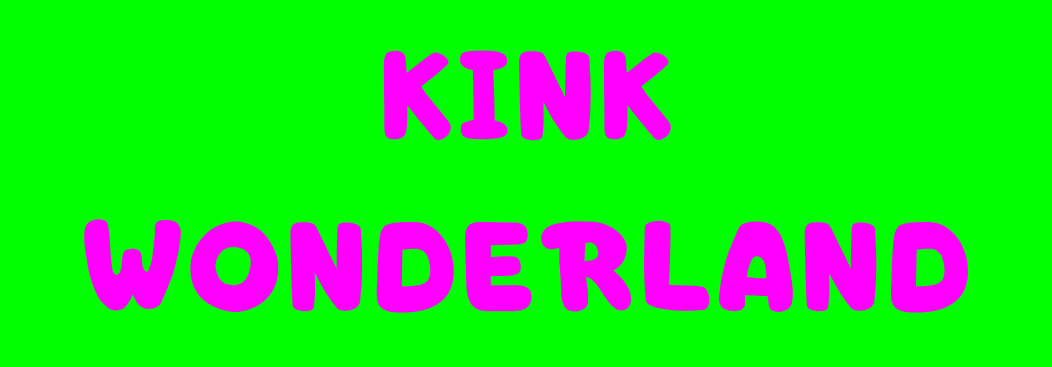 Kink Wonderland